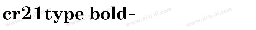 cr21type bold字体转换